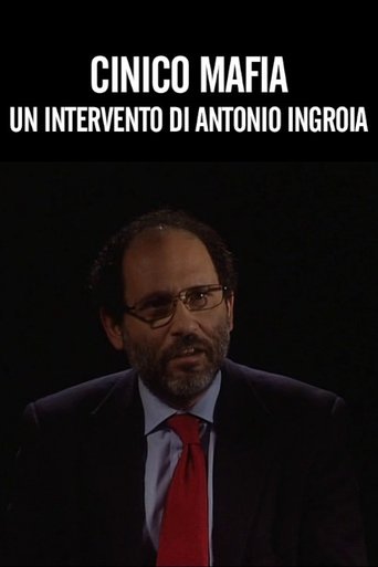 Cinico Mafia di Antonio Ingroia Poster of Cinico Mafia di Antonio Ingroia