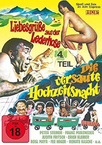 Liebesgrüße aus der Lederhose 4: Die versaute Hochzeitsnacht Poster of Liebesgrüße aus der Lederhose 4: Die versaute Hochzeitsnacht