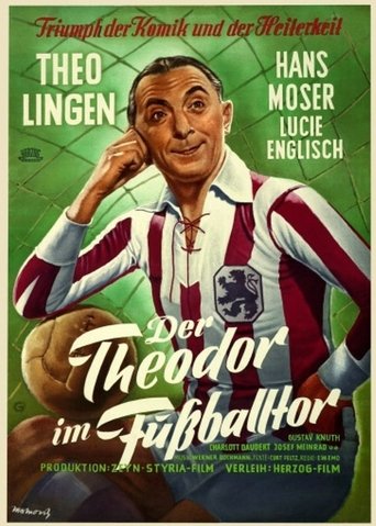 Der Theodor im Fußballtor Poster of Der Theodor im Fußballtor