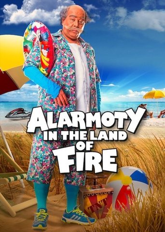 Alarmoty in the Land of Fire Poster of Alarmoty in the Land of Fire