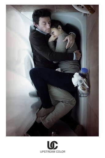 Upstream Color Poster of Upstream Color