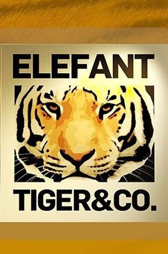 Elefant, Tiger & Co. Poster of Elefant, Tiger & Co.