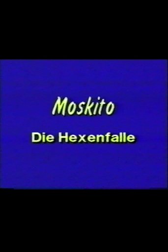 Moskito - Die Hexenfalle Poster of Moskito - Die Hexenfalle