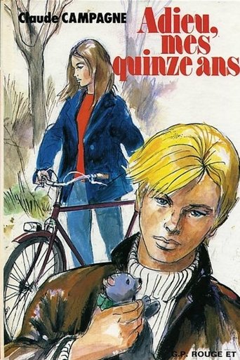 Adieu mes quinze ans Poster of Adieu mes quinze ans