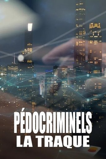Pédocriminels, la traque Poster of Pédocriminels, la traque
