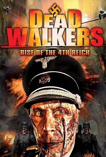 Dead Walkers: Rise of the 4th Reich Poster of Dead Walkers: Rise of the 4th Reich