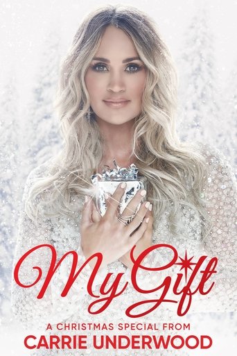 My Gift: A Christmas Special From Carrie Underwood Poster of My Gift: A Christmas Special From Carrie Underwood