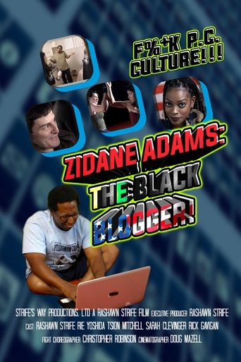 Zidane Adams: The Black Blogger! Poster of Zidane Adams: The Black Blogger!