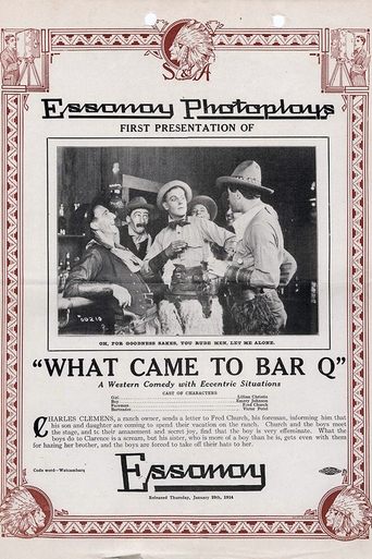 What Came to Bar Q Poster of What Came to Bar Q