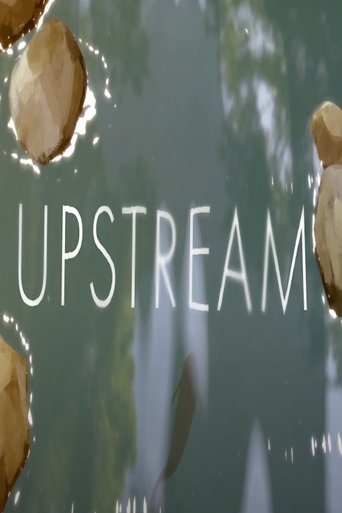 Upstream Poster of Upstream