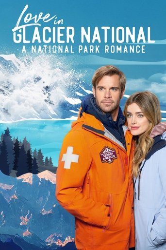 Love in Glacier National: A National Park Romance Poster of Love in Glacier National: A National Park Romance