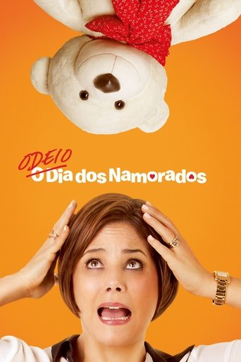 Odeio o Dia dos Namorados Poster of Odeio o Dia dos Namorados