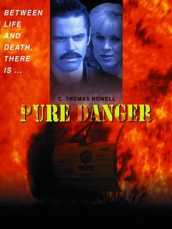 Pure Danger Poster of Pure Danger