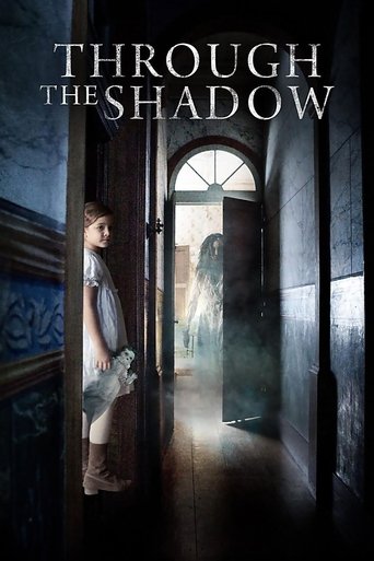 Through The Shadow Poster of Through The Shadow