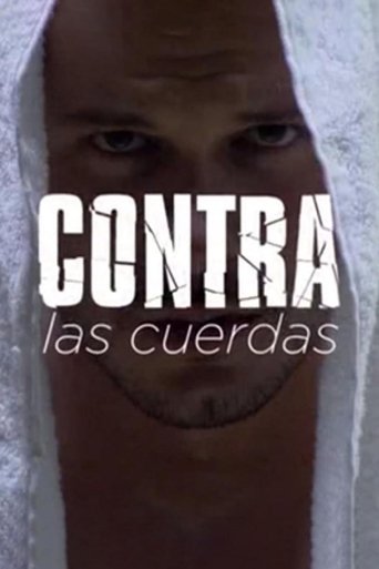 Contra las cuerdas Poster of Contra las cuerdas