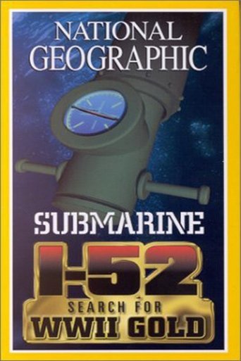 Search for the Submarine I-52 Poster of Search for the Submarine I-52