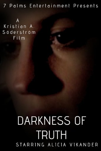 Darkness of Truth Poster of Darkness of Truth