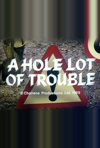 A Hole Lot of Trouble Poster of A Hole Lot of Trouble