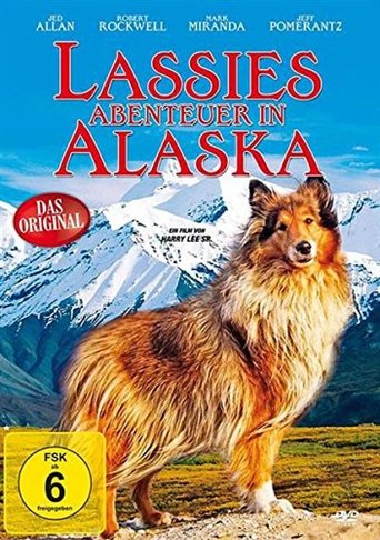 Lassies Abenteuer in Alaska Poster of Lassies Abenteuer in Alaska