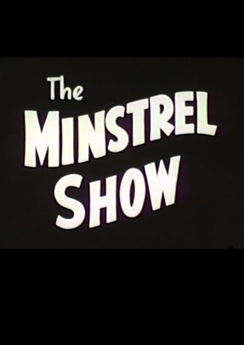 The Minstrel Show Poster of The Minstrel Show
