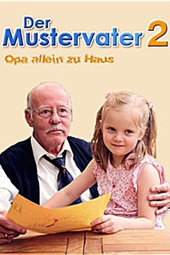 Der Mustervater 2 - Opa allein zu Haus Poster of Der Mustervater 2 - Opa allein zu Haus