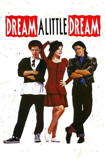 Dream a Little Dream Poster of Dream a Little Dream