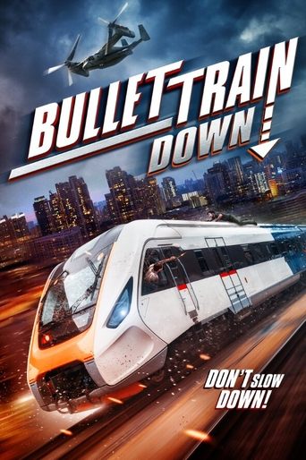 Bullet Train Down Poster of Bullet Train Down