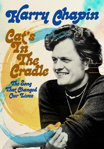 Cat’s in the Cradle: The Song That Changed Our Lives Poster of Cat’s in the Cradle: The Song That Changed Our Lives
