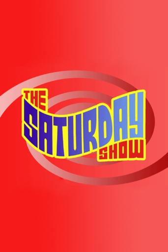 The Saturday Show Poster of The Saturday Show