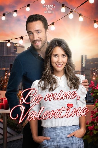 Be Mine, Valentine Poster of Be Mine, Valentine