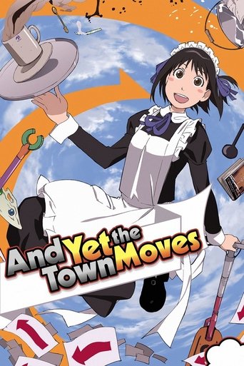 And Yet the Town Moves Poster of And Yet the Town Moves