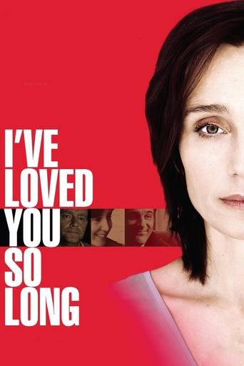 I've Loved You So Long Poster of I've Loved You So Long