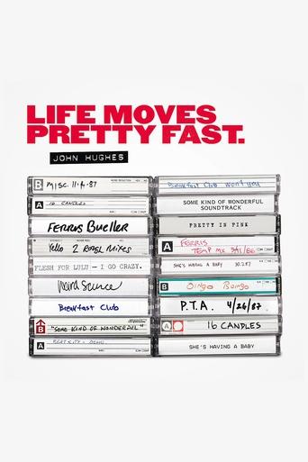 John Hughes: Life Moves Pretty Fast Poster of John Hughes: Life Moves Pretty Fast