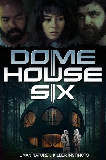 Dome House Six Poster of Dome House Six