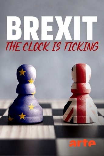 Brexit: The Clock Is Ticking Poster of Brexit: The Clock Is Ticking