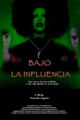 Bajo la Influencia Poster of Bajo la Influencia