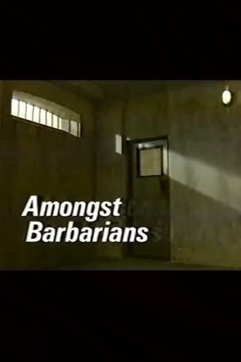 Amongst Barbarians Poster of Amongst Barbarians