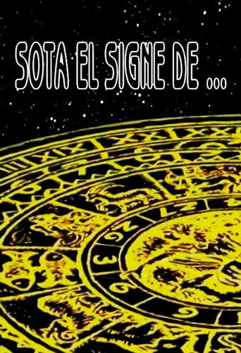 Sota el signe de... Poster of Sota el signe de...