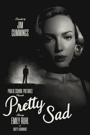 Pretty Sad Poster of Pretty Sad