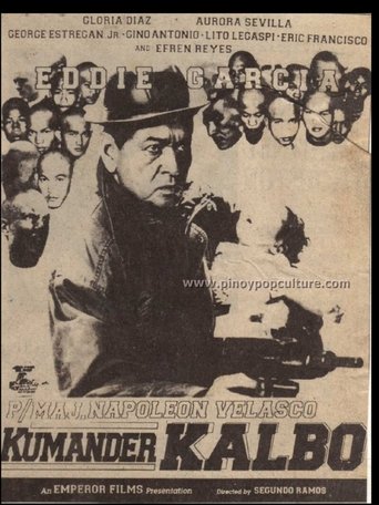 P/Maj. Napoleon Velasco, Kumander Kalbo Poster of P/Maj. Napoleon Velasco, Kumander Kalbo