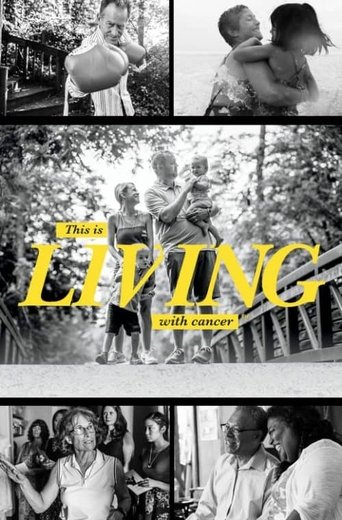 This Is Living with Cancer Poster of This Is Living with Cancer