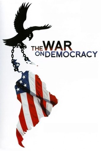 The War on Democracy Poster of The War on Democracy