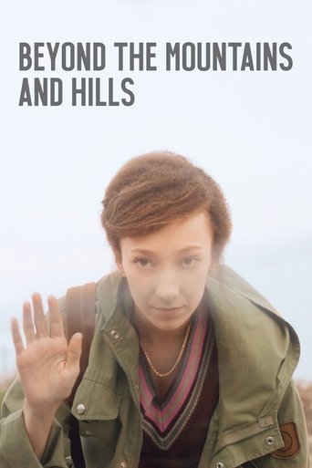 Beyond the Mountains and Hills Poster of Beyond the Mountains and Hills