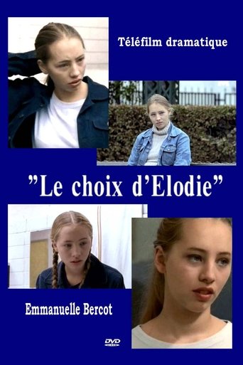 Le Choix d'Elodie Poster of Le Choix d'Elodie