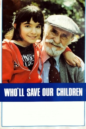 Who'll Save Our Children? Poster of Who'll Save Our Children?