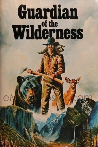 Guardian of the Wilderness Poster of Guardian of the Wilderness