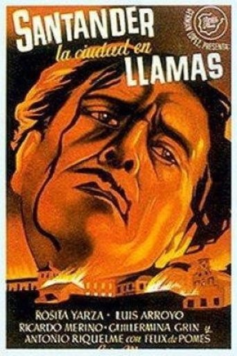 Santander, la ciudad en llamas Poster of Santander, la ciudad en llamas