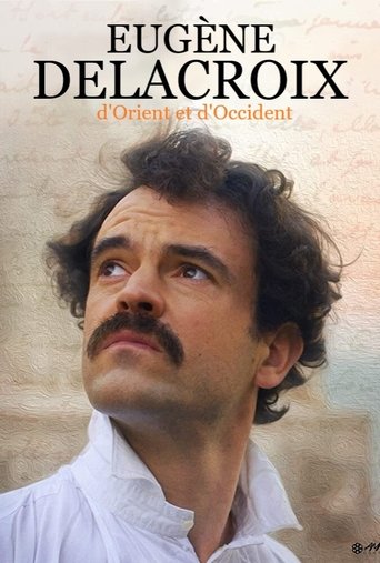 Delacroix, d'orient et d'occident Poster of Delacroix, d'orient et d'occident