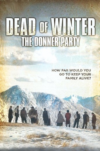 Dead of Winter: The Donner Party Poster of Dead of Winter: The Donner Party
