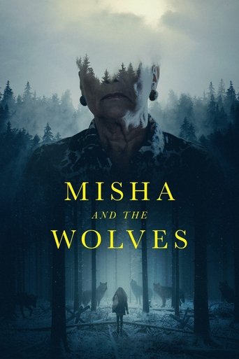 Misha and the Wolves Poster of Misha and the Wolves